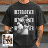 Personalized Vintage Photo Best Dad Ever Comfort Shirt - Father’s Day Gift TH10 169937