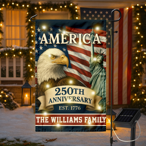 Custom Family Name Celebrate America 250th Anniversary LED Garden Flag Patriotic Gifts CH07 899152
