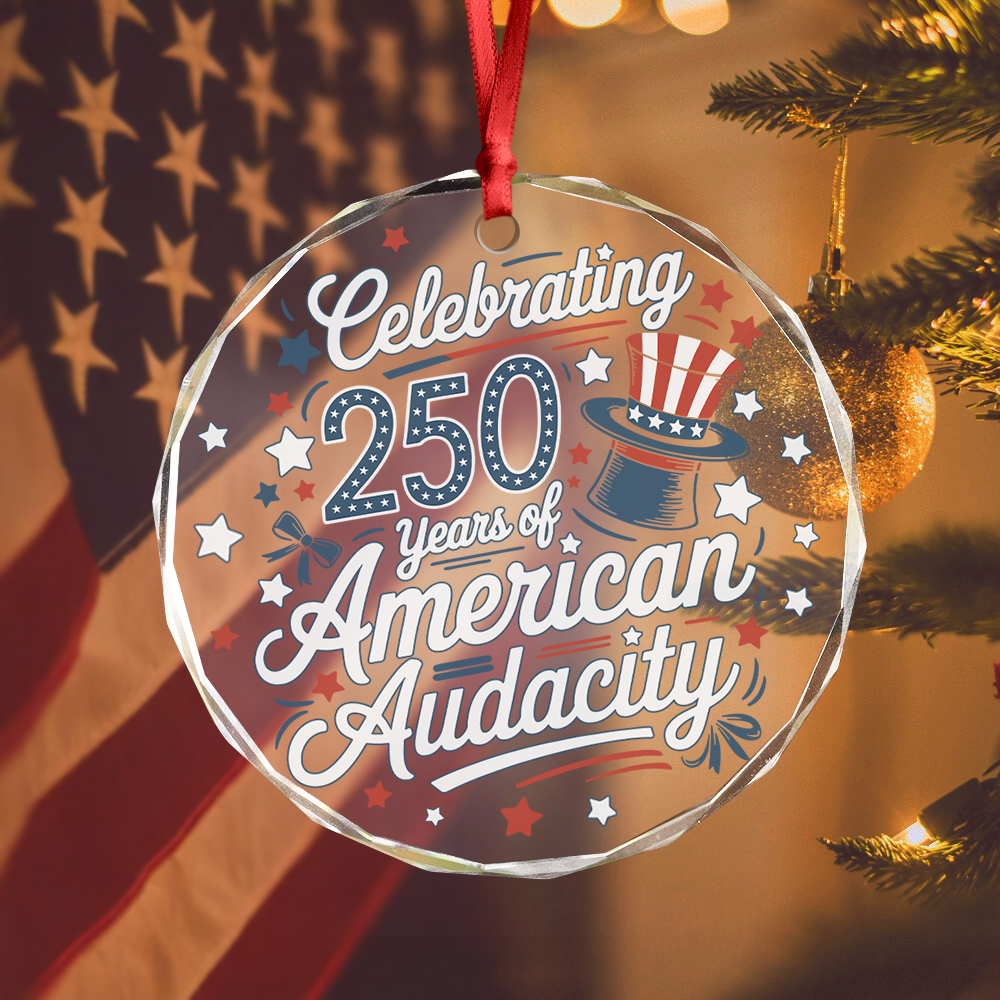 250 Years America 250th Anniversary USA 4th of July Glass Ornament HO82 894820