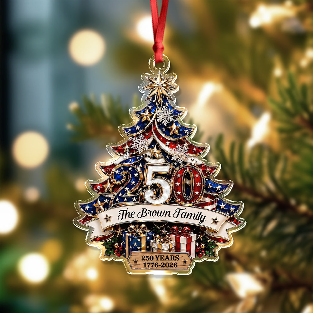 Personalized Family Christmas Tree 250 Years 1776-2026 Patriotic Acrylic Ornament CH07 180416