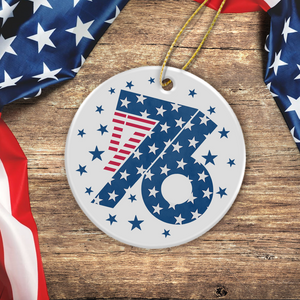 1776 America Patriotic Independence Day Ceramic Ornament HO82 900364