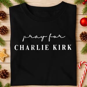 Pray for Charlie Kirk Dark Shirt LM32 65537