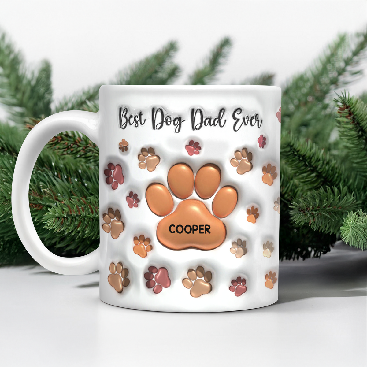 Best Dog Dad, Dog Mom Ever Personalized 3D Inflated Effect Mug For Dog Lover TH10 894723
