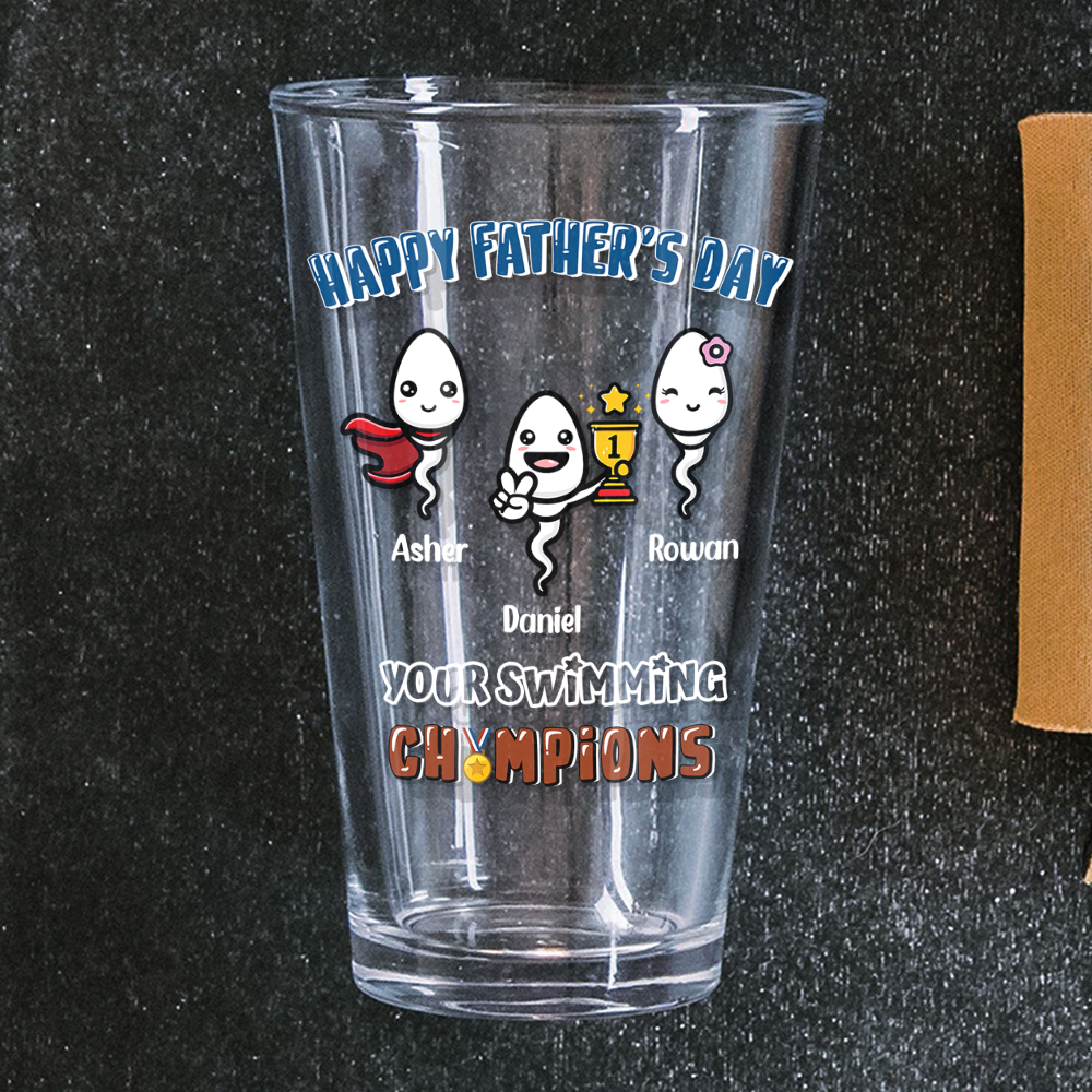 Happy Father's Day Your Swimming Champion Personalized Beer Glass Funny Father's Day Gift CH07 895362