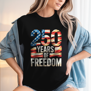 250 Years Of Freedom Front Shirt TH10 896011
