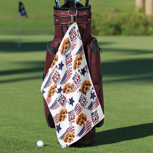 Custom Photo Best Dog Dad, Mom Ever USA Flag Dog, Cat Golf Towel LM32 893641
