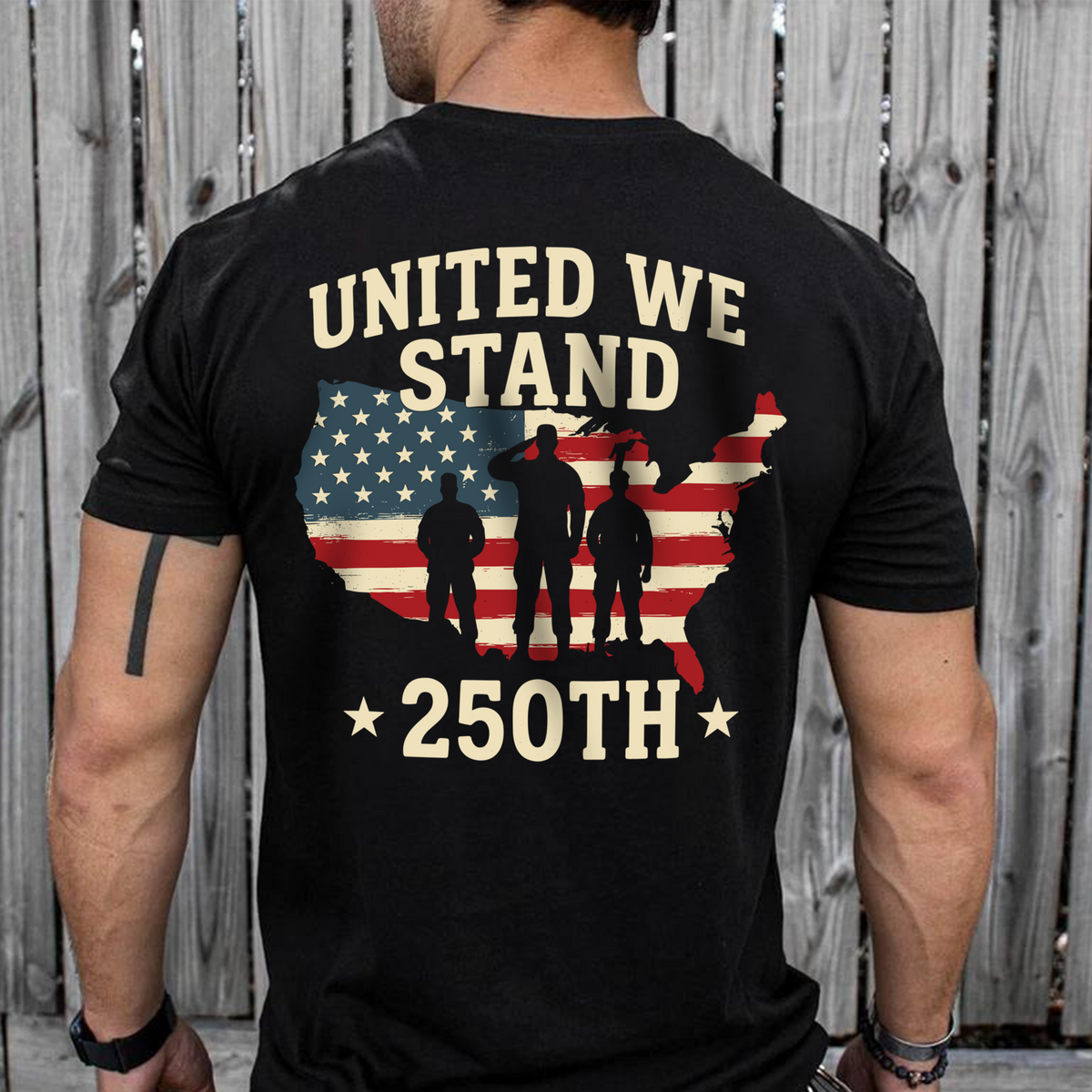 United We Stand 250th Anniversary USA Veteran Back Side Dark Shirt HA75 897304