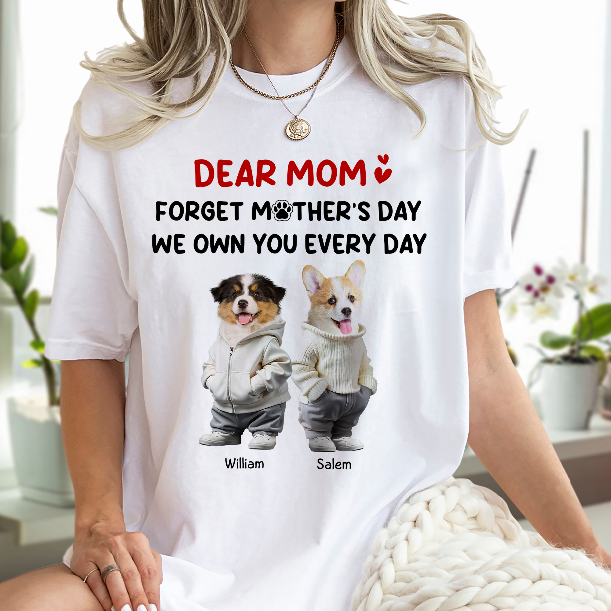 Custom Photo Forget Mother's Day We Own You Everyday Personalized Bright Shirt Funny Gift For Dog Lovers Cat Lovers CH07 895270