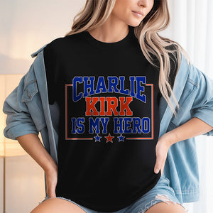 Charlie Kirk Is My Hero Dark Shirt TH10 64471