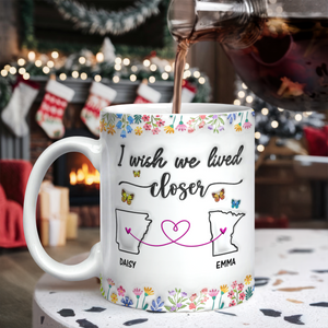 I Wish You Lived Next Door Personalized 3D Inflated Effect Mug For Bestie Sister Long Distance Relationship Gift CH07 896322