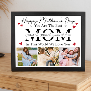 Custom Photo Happy Mother's Day To The Best Mom In This World Personalized Picture Frame CH07 895272