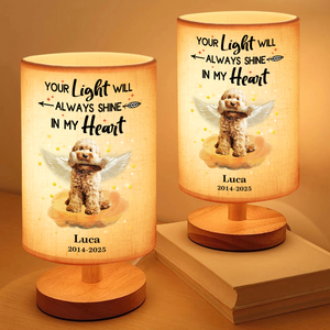 Custom Photo Your Light Will Always Shine In My Heart Dog Memorial Fabric Lamp HA75 892314