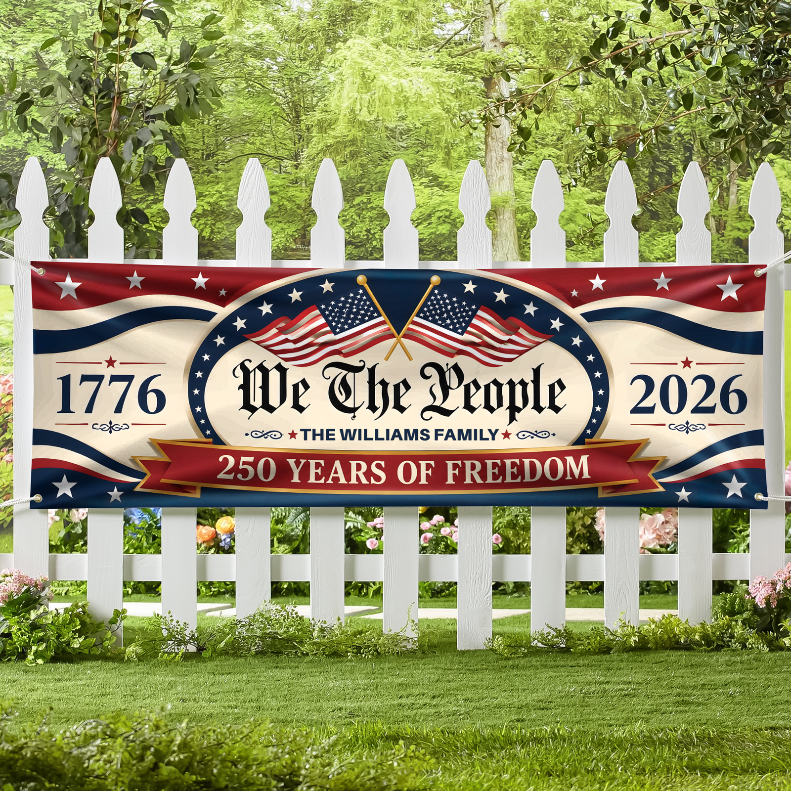 Custom Family Name 250 Years Of Freedom We The People America 1776–2026 Patriotic Banner HO82 902868
