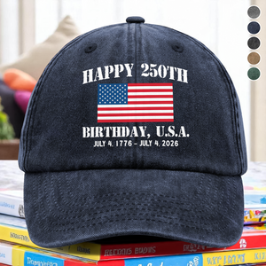 Happy 250th Birthday USA Patriotic 4th Of July Washed Denim Baseball Cap HO82 900372
