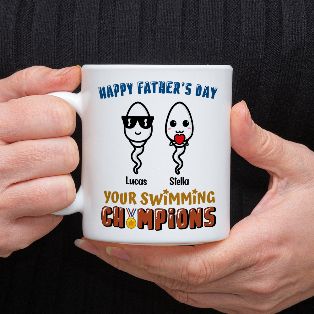 Happy Father's Day Your Swimming Champion Personalized White Mug Funny Father's Day Gift CH07 895360