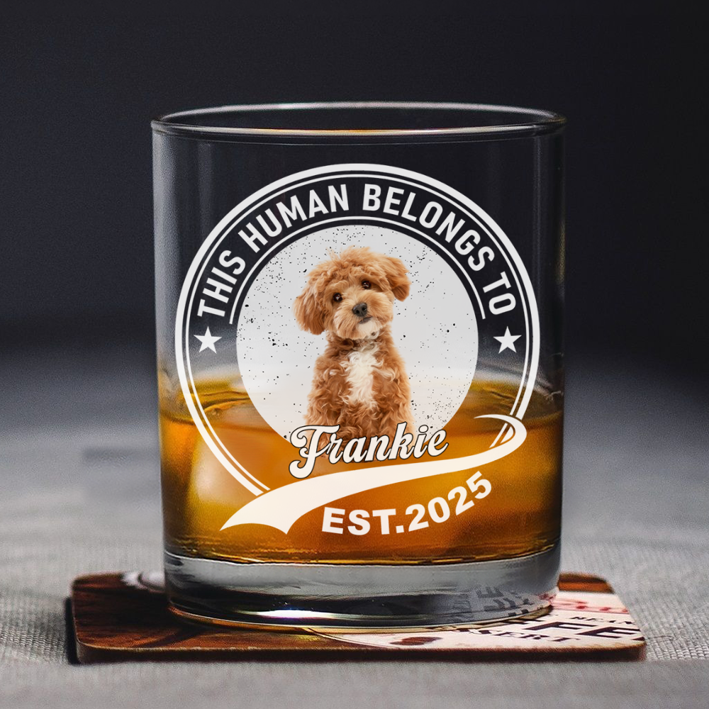 Custom Photo This Human Belongs To Pet - Personalized Whiskey Glass CH07 895492