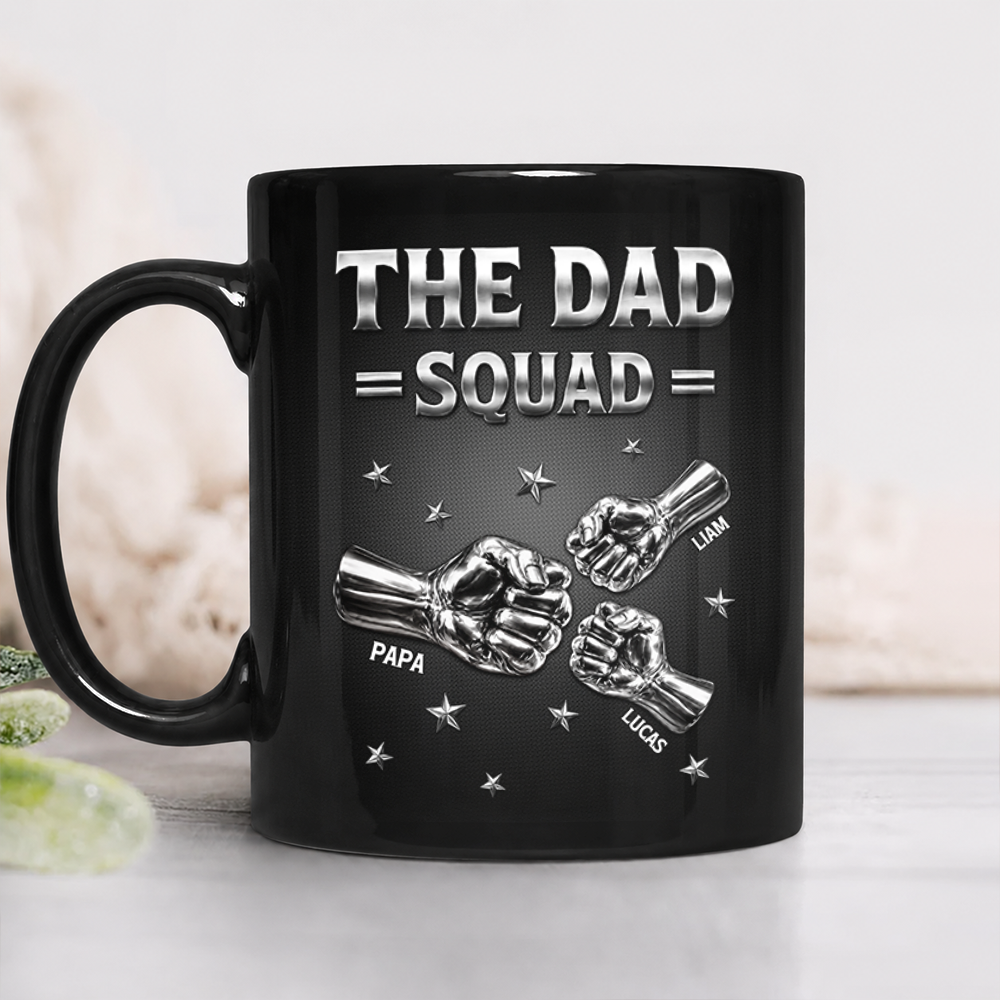 Custom Name The Dad Squad Fist Bump Black Mug - Personalized Father’s Day Gift HO82 902604