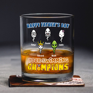 Happy Father's Day Your Swimming Champion Personalized Whiskey Glass Funny Father's Day Gift CH07 895364