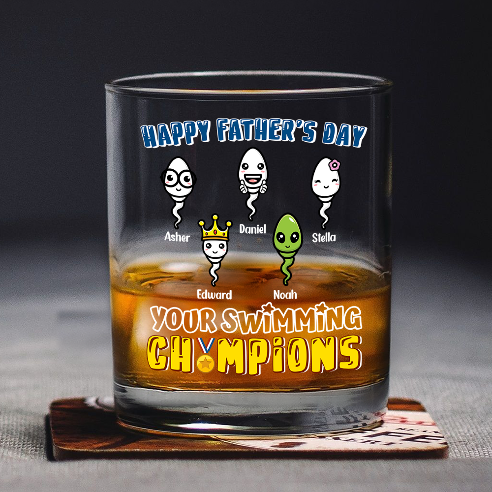 Happy Father's Day Your Swimming Champion Personalized Whiskey Glass Funny Father's Day Gift CH07 895364