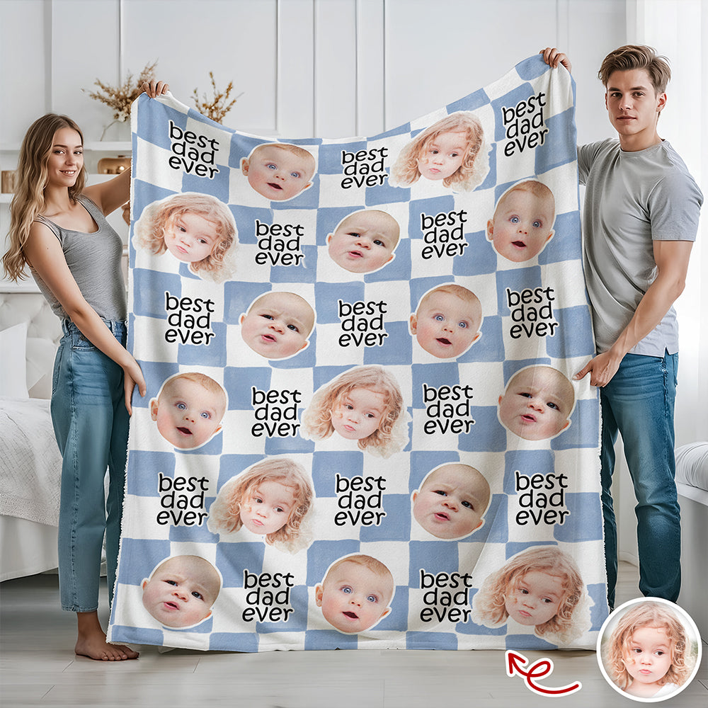 Custom Baby Face Best Dad, Mom Ever Personalized Gift for Parents Blanket HA75 921480
