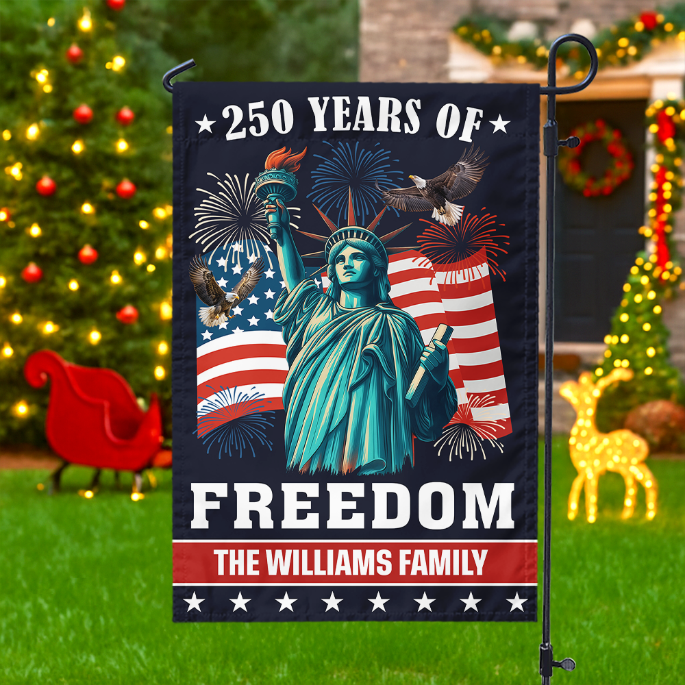 Custom Family Name 250 Years of Freedom American Garden Flag Patriotic Independence Day Decor CH07 899572