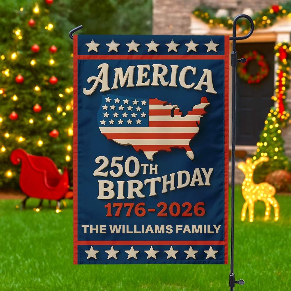 Custom Family Name Happy America 250th Birthday Garden Flag CH07 899598