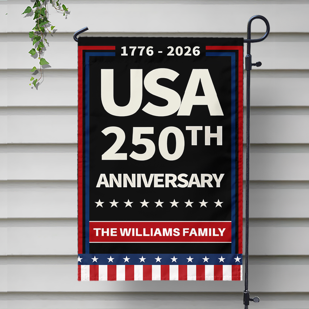Custom Family Name Celebrate America 250th Anniversary Garden Flag CH07 899604