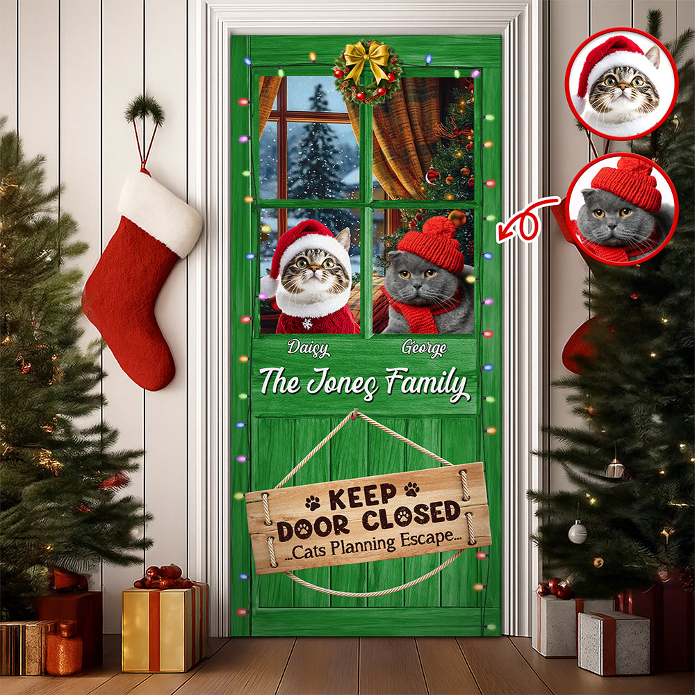 Custom Cat Photo Don't Let The Cat Out No Matter What He Tells You Door Cover HO82 900250