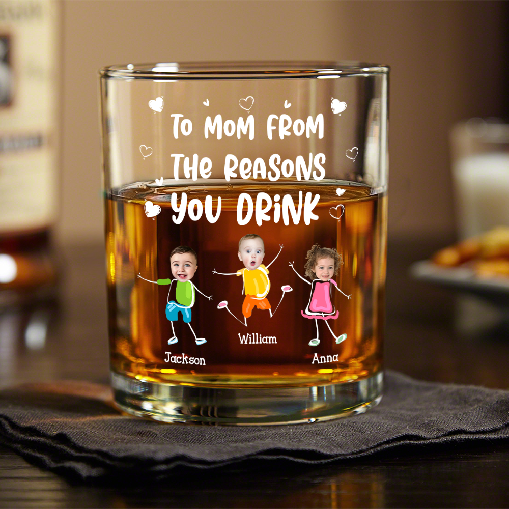 Custom Photo To Mom Dad From The Reasons You Drink Personalized Whiskey Glass Funny Gift For Dad Mom CH07 895536