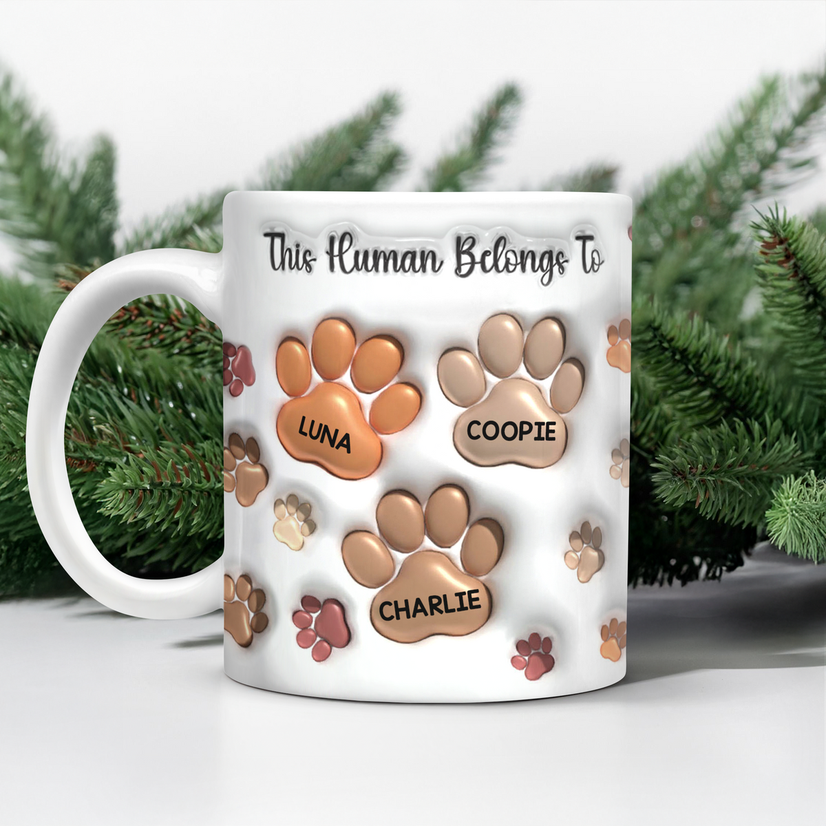 This Human Belongs To Me 3D Inflated Effect Mug For Dog Lover TH10 894729