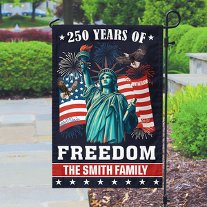 Custom Family Name 250 Years of Freedom American Garden Flag Patriotic Independence Day Decor CH07 899572