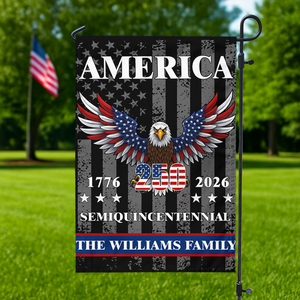 Custom Family Name America Eagle 250th Anniversary Semiquincentennial 1776-2026 Patriotic Garden Flag CH07 899580