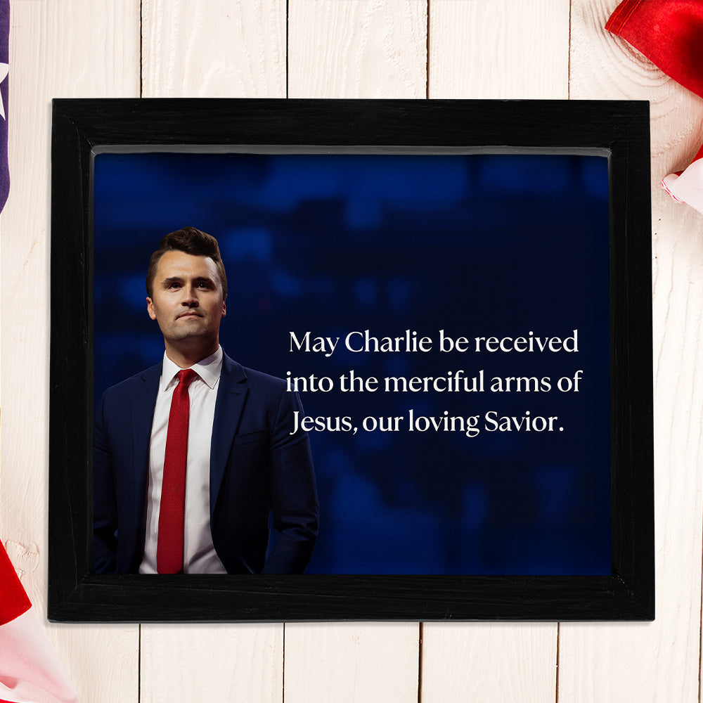 Our Loving Savior Charlie Kirk Picture Frame TH10 64463