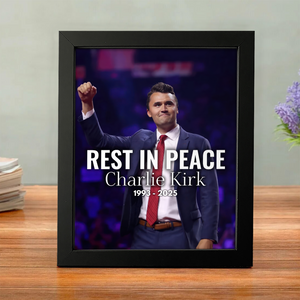Pray For Charlie Kirk Memorial Picture Frame LM32 65503