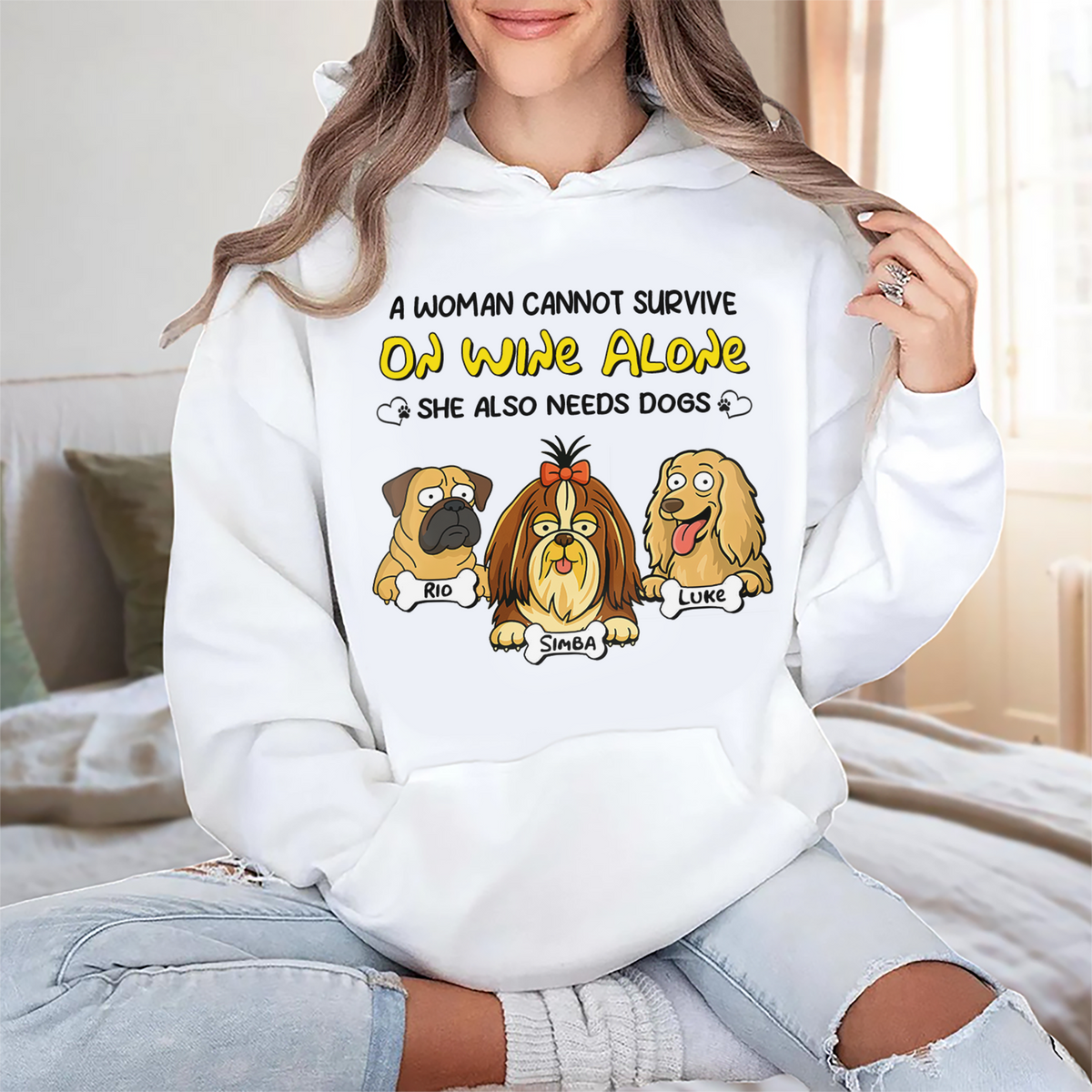 A Woman Cannot Survive On Wine Alone She Also Needs Dogs - Personalized Bright Shirt CH07 895668