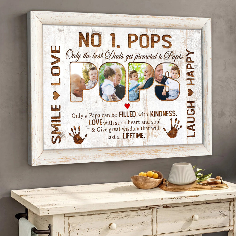 Custom Photo No 1. POPS Only The Best Dads Get Promoted To Pops Canvas HO82 890658