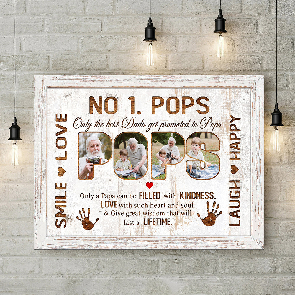 Custom Photo No 1. POPS Only The Best Dads Get Promoted To Pops Canvas HO82 890658