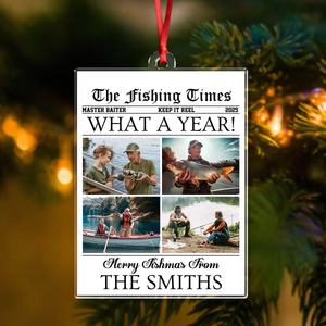 Custom Photo What A Year Acrylic Ornament Christmas Gift For Fishing Lovers HO82 894684