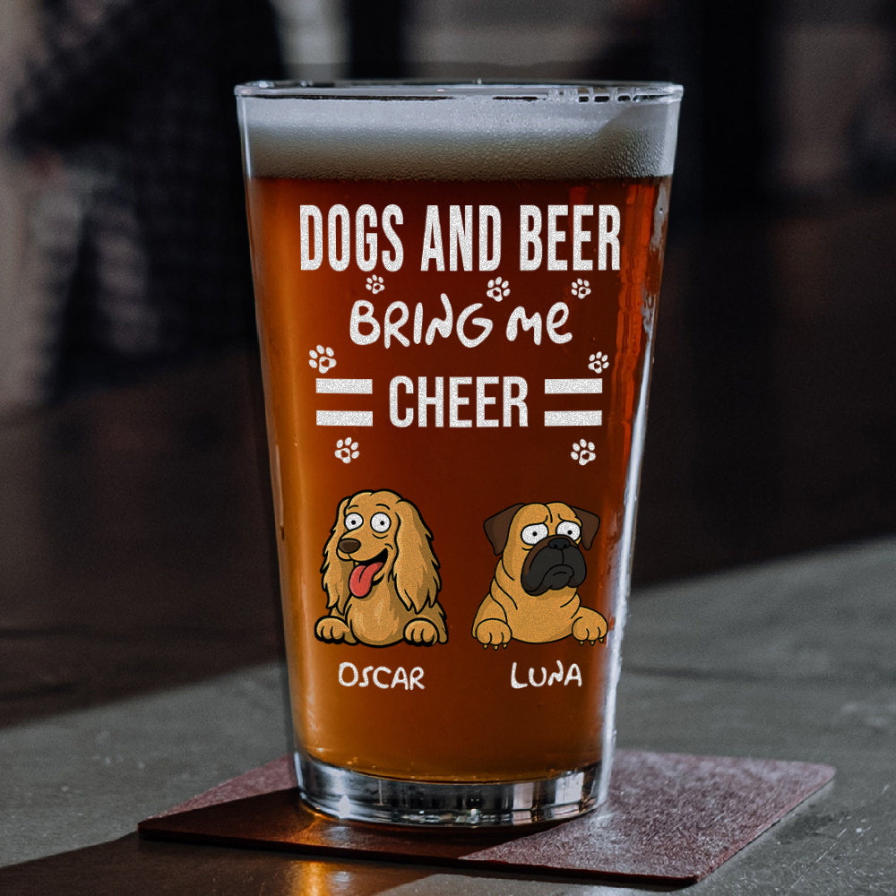 Personalized Funny Dog And Beer Bring Me Cheer Beer Glass LM32 893381