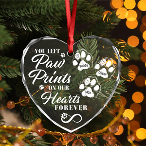 You Left Paw Prints On Our Hearts Forever Personalized Dog Memorial Heart Shaped Glass Ornament CH07 896604