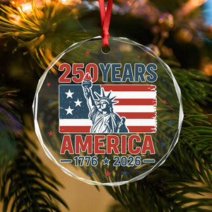 250 Years America 1776 - 2026 Glass Ornament HO82 894536