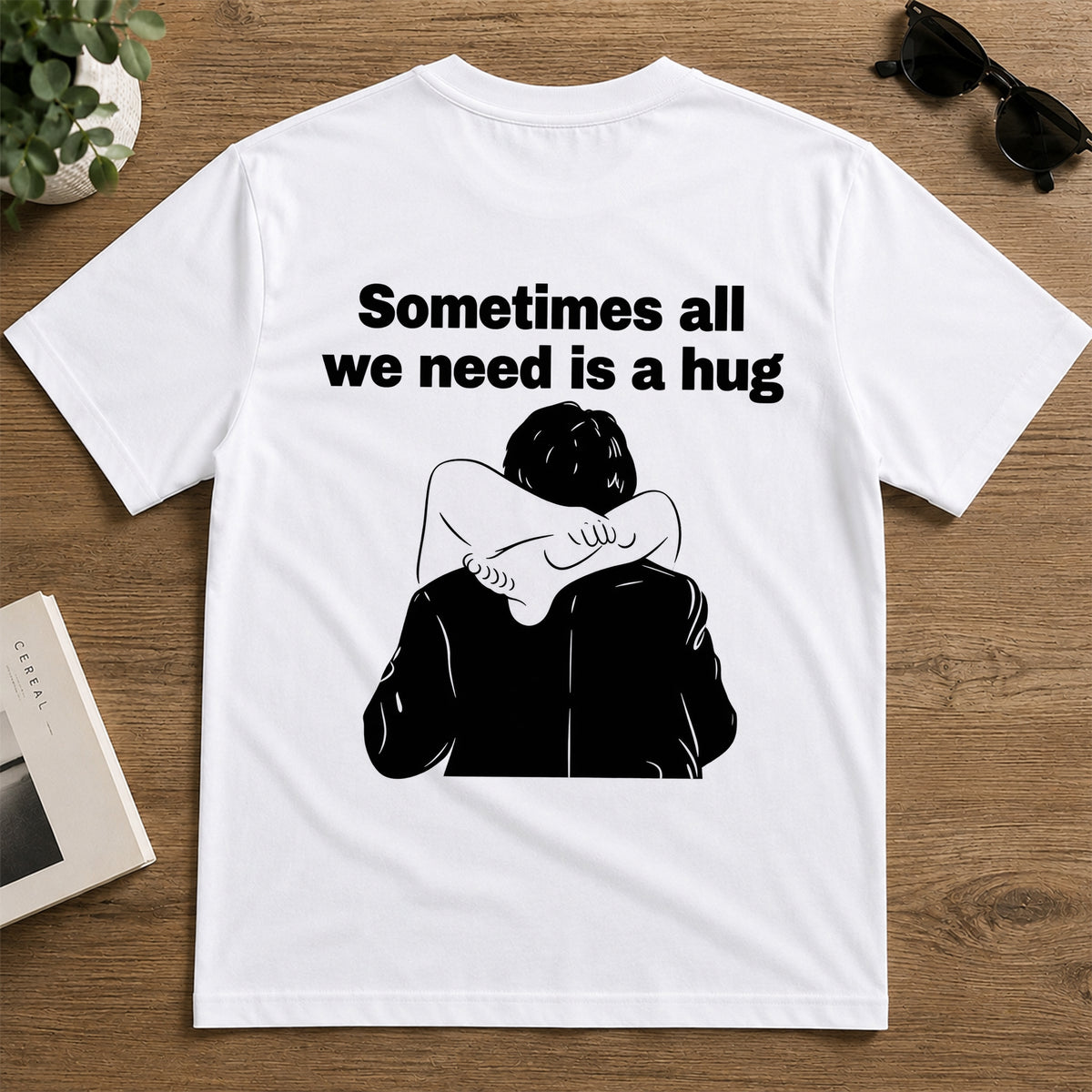 Sometimes All We Need Is A Hug Funny Back Shirt For Couple TH10 171031