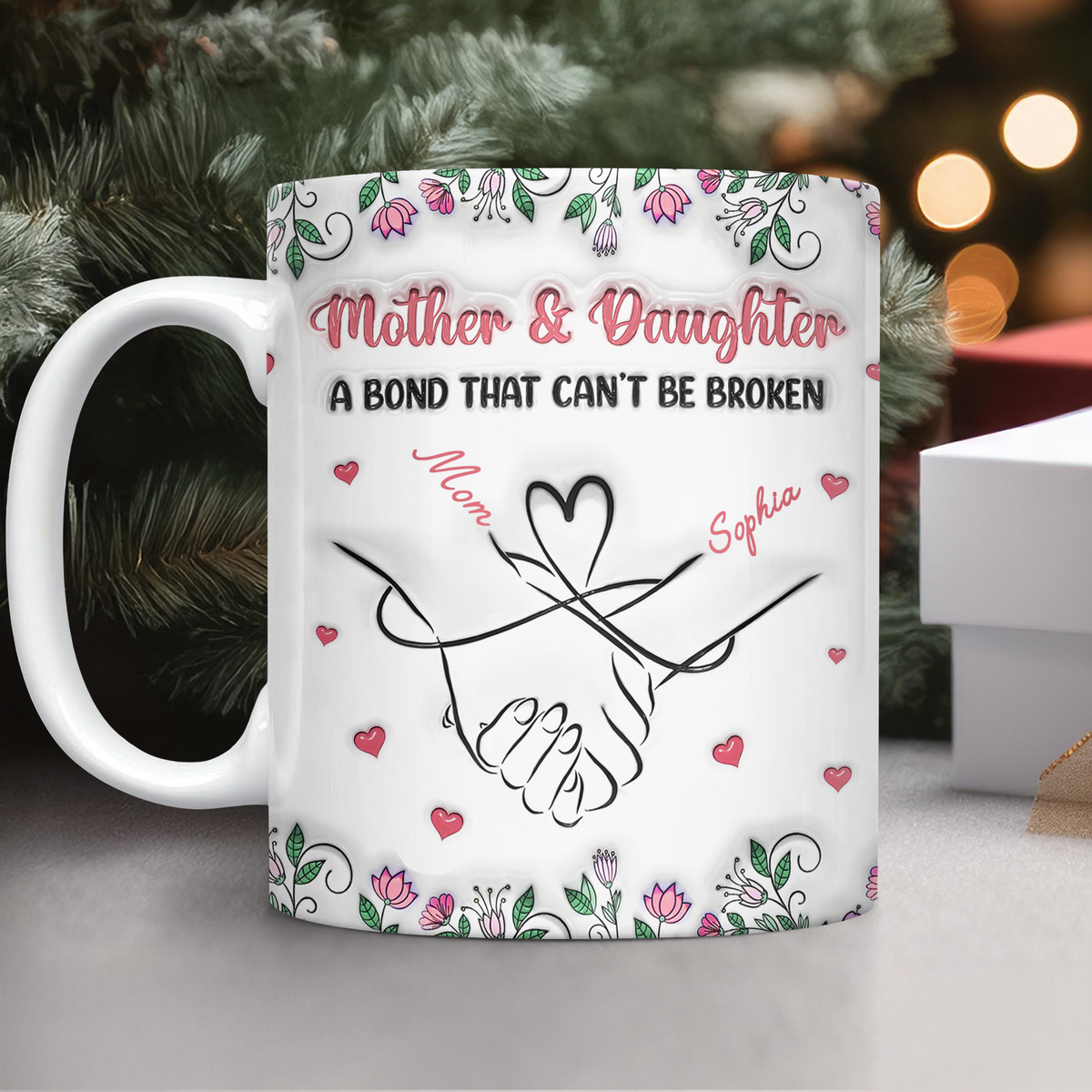 Personalized Mother & Daughter - A bond That Can’t Be Broken 3D Inflated Effect Mug Gifts For Mom, Daughter HA75 898072