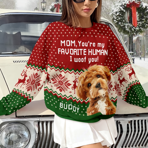 Custom Photo You're My Favorite Human Dog Cat Ugly Sweater HA75 892902