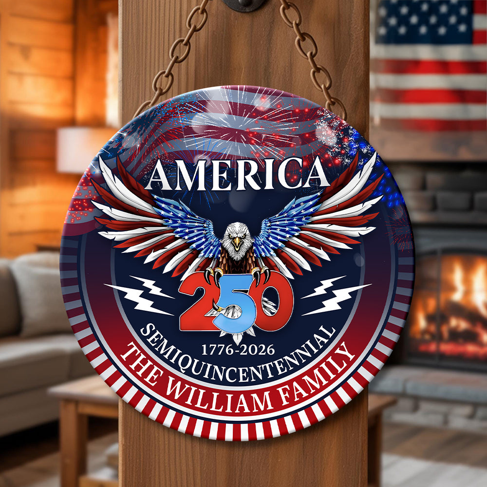 250 Years America Semiquincentennial Personalized Doorsign HA75 898480