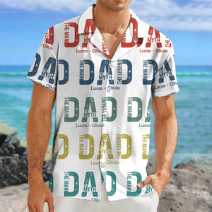 The Man The Myth The Legend Hawaii Shirt For Dad TH10 894041