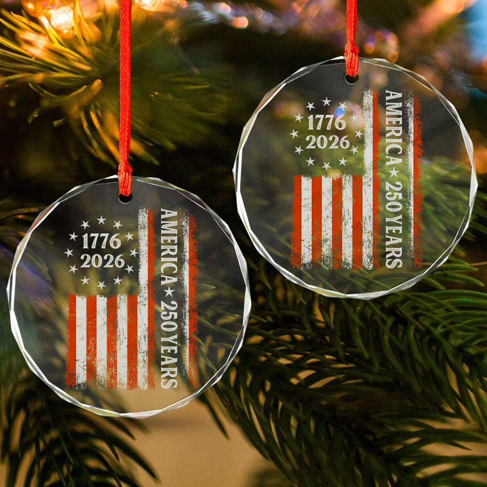 250 Years America Flag 250th Birthday 1776-2026 Glass Ornament HO82 894792