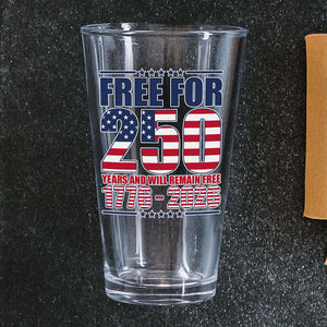Free For America 250 Years Print Beer Glass TH10 894595