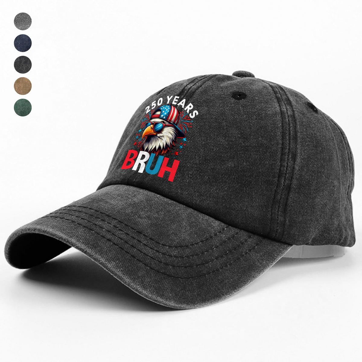 250 Years USA Bruh 250th Birthday 1776-2026 Eagle Flag Washed Denim Baseball Cap HA75 897332