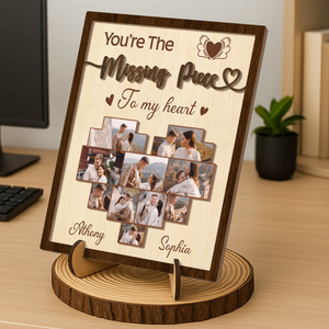 Custom Couple Photo I Found My Missing Piece 2-Layered Wooden Plaque With Stand CH07 895480